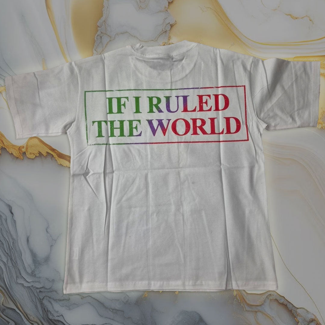 Valley Dreams If I Ruled the World T-Shirt